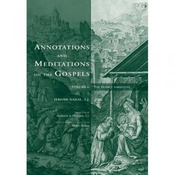 Annotations and Meditations on the Gospels