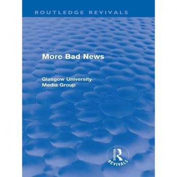 Vitalsource Technologies, Inc. More Bad News (routledge Revivals)