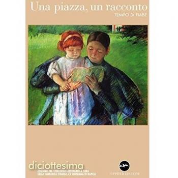 Una piazza, un racconto. Tempo di fiabe