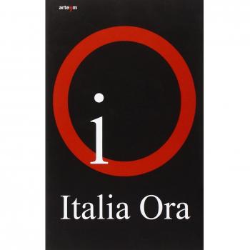 Italia, ora. Catalogo della mostra