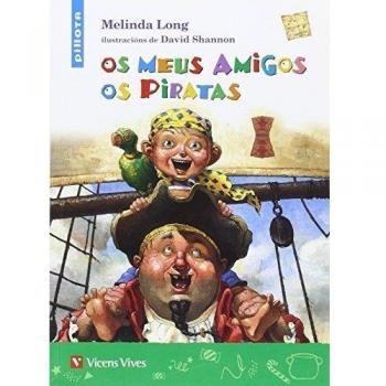 Os Meus Amigos Os Piratas (pillota) (Tapa blanda).