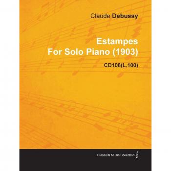 Estampes by Claude Debussy for Solo Piano