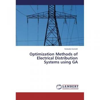 Optimization Methods of Electrical Distribution Systems using GA