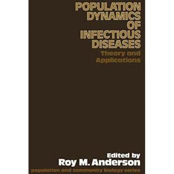 Population Dynamics of Infectious Diseases (Population and Community Biology Series)
