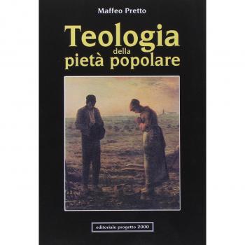 Teologia della pietà popolare. Orientamenti fondamentali