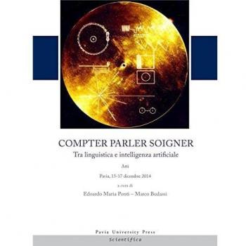 Compter, parler, soigner. Tra linguistica e intelligenza artificiale. Atti del Convegno