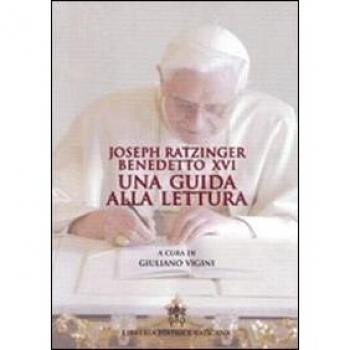 Benedetto XVI. Una guida alla lettura