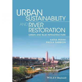 Vitalsource Technologies, Inc. Urban Sustainability And River Restoration: Green And Blue Infrastructu
