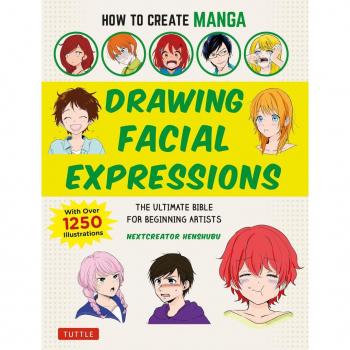 NextCreator Henshubu How to Create Manga: Drawing Facial Expressions