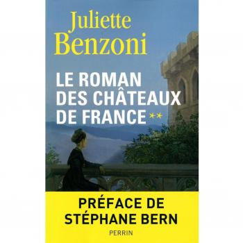 Le roman des châteaux de France