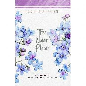 The Wider Place (The Eugenia Price Christian Living Collection)