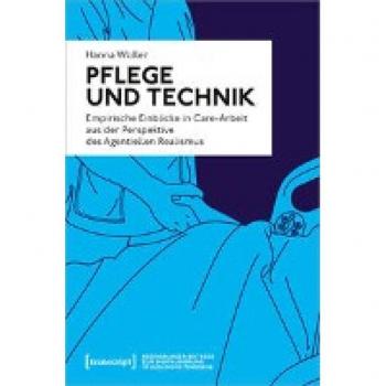 Regensburger Beiträge zur Digitalisierung des Gesundheitswesens: Pflege und Technik