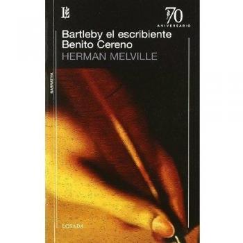 Bartleby el escribiente benito cereno