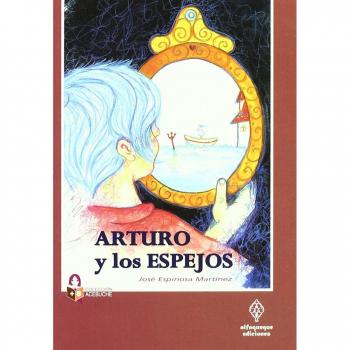 Arturo y los espejos
