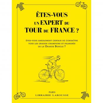 Etes-vous un expert du Tour de France