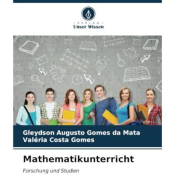 Mata, Gleydson Augusto Gomes da: Mathematikunterricht