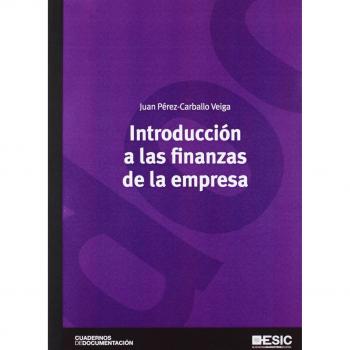 Introduccion a las finanzas de la empresa