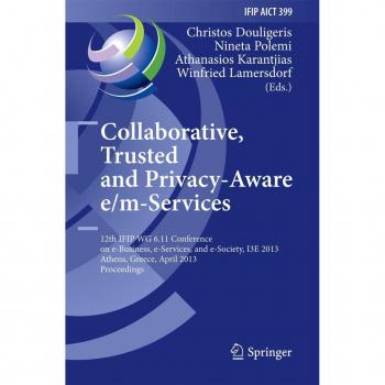 Collaborative Trusted and Privacy-Aware e/m-Services