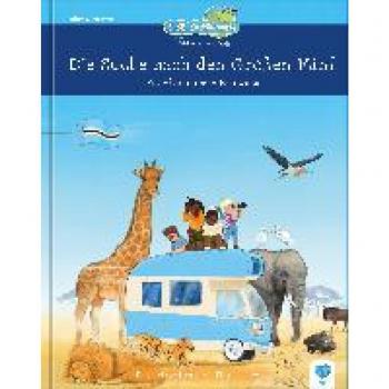 Benjamin Wallenborn Die Großen Fünf: Ein Abenteuer In Botswana (B-Ob Coddiwomple Und Die Weltenbummler Kids)