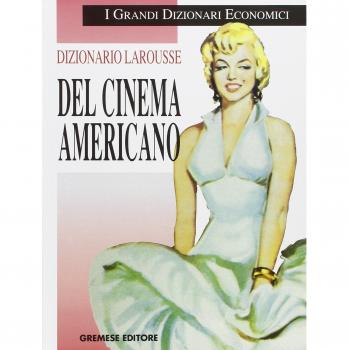 Dizionario Larousse del cinema americano