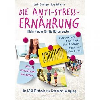 Die Anti-Stress-Ernährung