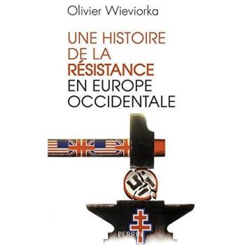 Une histoire de la résistance en Europe occidentale