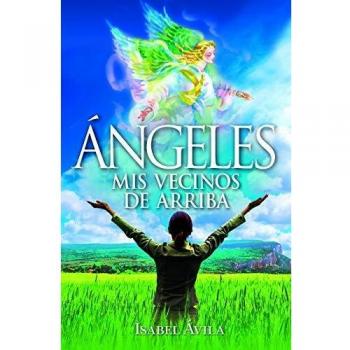 Angeles mis vecinos de arriba