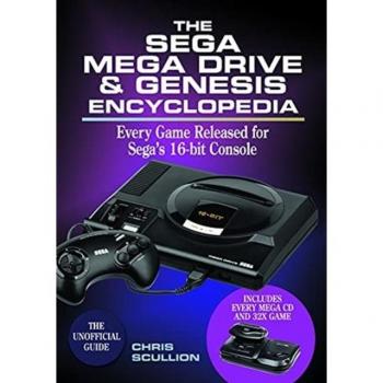 The Sega Mega Drive Genesis Encyclopedia by Chris Scullion