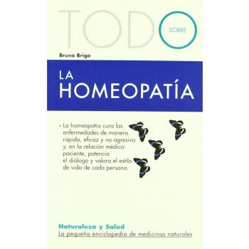 TODO SOBRE LA HOMEOPATIA