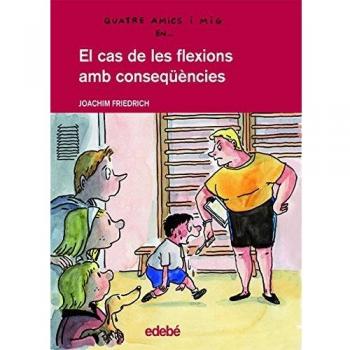 El cas de les flexions amb conseqüències