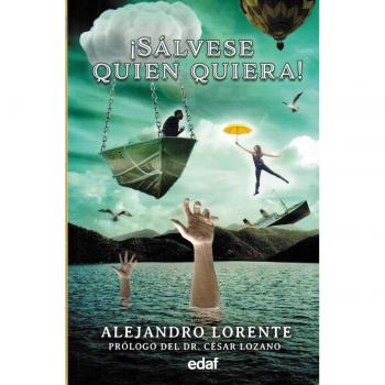 ¡Sálvase quien quiera!