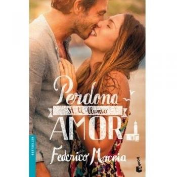 Perdona si te llamo amor (Bestseller)