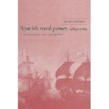 Ingles otros  spanish naval power. 1589-1665 hb  cambridge