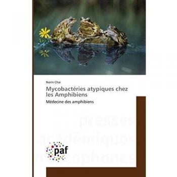 Chai, N: Mycobactéries atypiques chez les Amphibiens