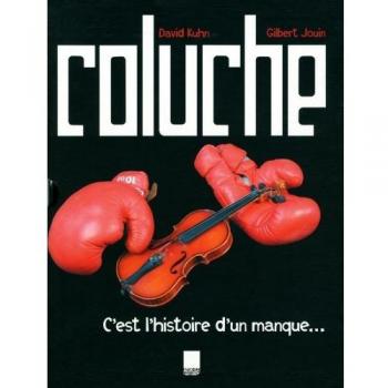 Coluche : C'est l'histoire d'un manque...