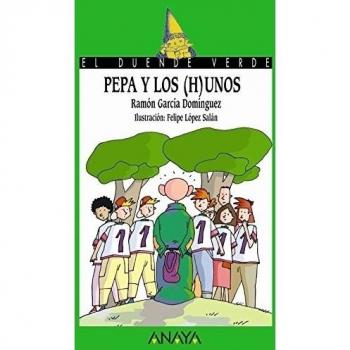Pepa y los (h)unos (Literatura Infantil (6-11 Años)