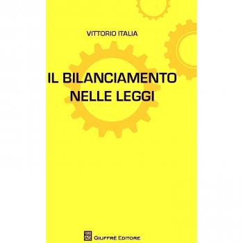 Il bilanciamento nelle leggi