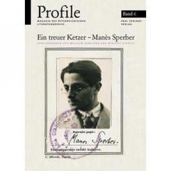 Profile, Bd.6, Ein treuer Ketzer
