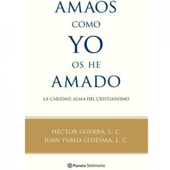 Amaos como yo os he amado