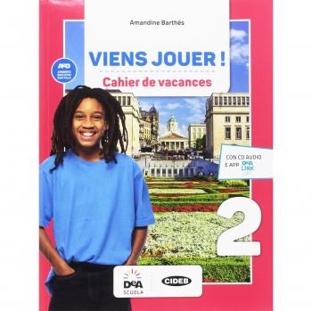Viens jouer. Cahier des vacances. Per la Scuola media. Con CD-Audio vol.2