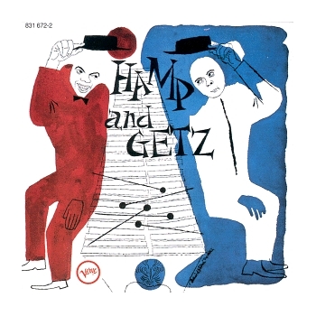Lionel Hampton Hamp And Getz