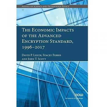 The Economic Impacts of the Advanced Encryption Standard, 1996-2017