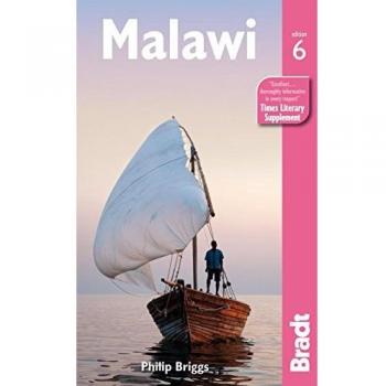 Philip Briggs Malawi (Bradt Travel Guide Malawi)