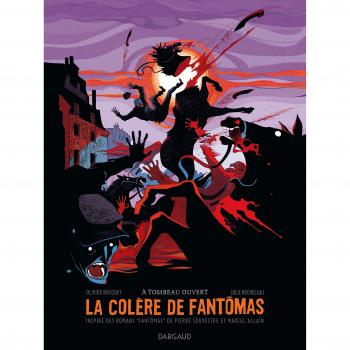 Olivier Bocquet La Colère De Fantomas, T3