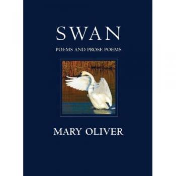 Swan : Poems and Prose Poems
