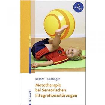 Mototherapie bei Sensorischen Integrationsstörungen: Eine Anleitung zur Praxis