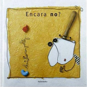 Encara no?