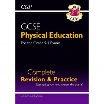 GCSE Physical Education Complete Revision & Practice