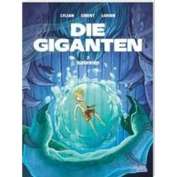 Die Giganten 2: Siegfried, Narrativa di Marcel Le Comte, Paul Drouin, Aureyre Lorien