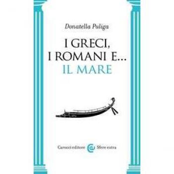 I greci, i romani e... Il mare